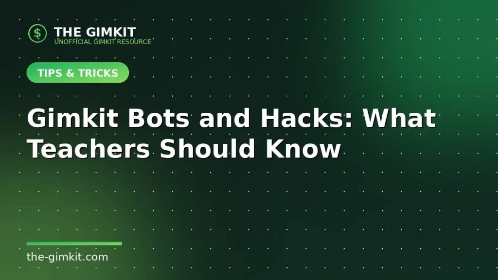 Gimkit Bots And Hacks - The Gimkit