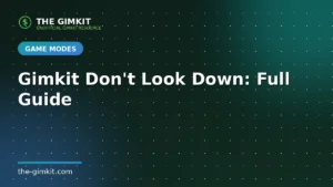 Gimkit Dont Look Down - The Gimkit
