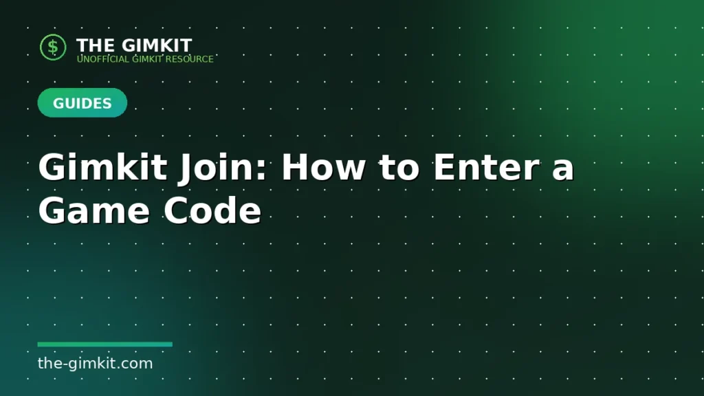 Gimkit Join - The Gimkit