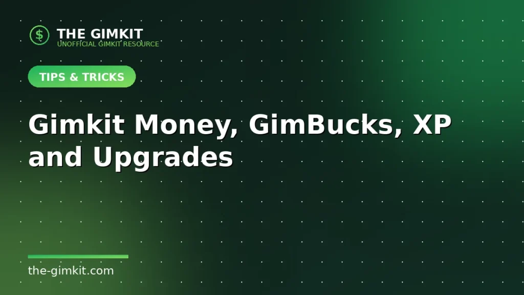 Gimkit Money And Upgrades - The Gimkit