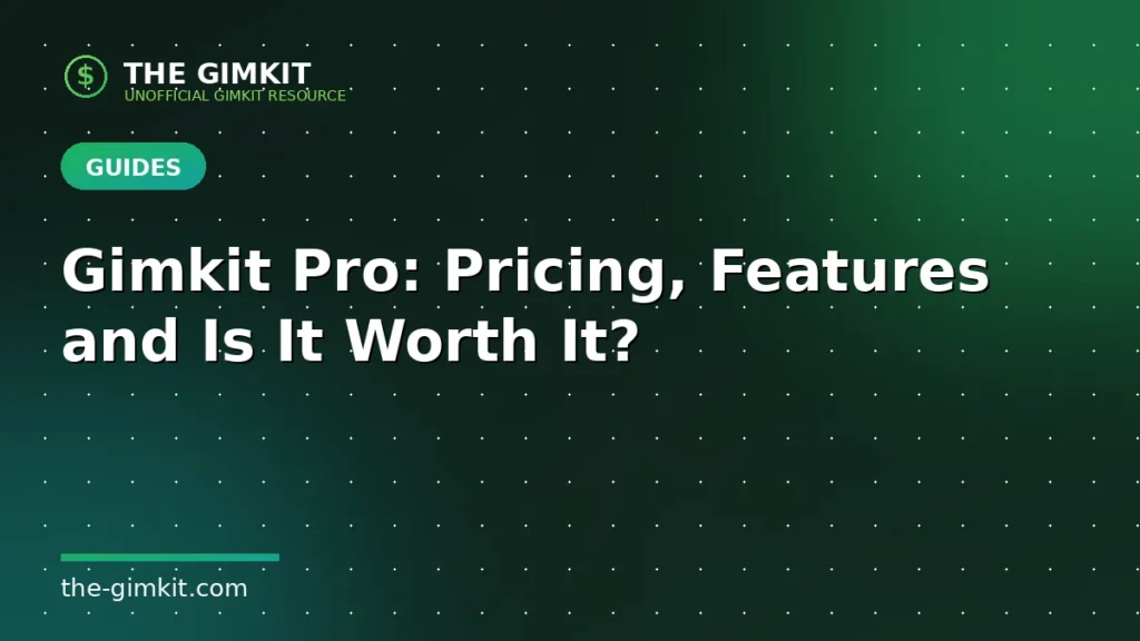 Gimkit Pro - The Gimkit